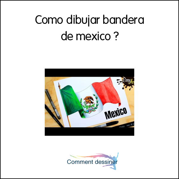 Como dibujar bandera de mexico